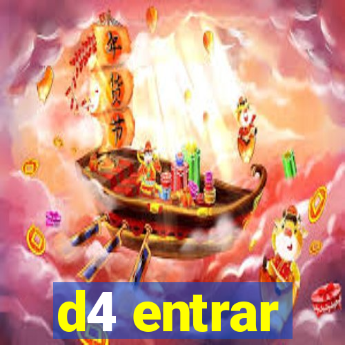 d4 entrar